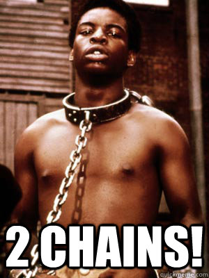  2 chains!  