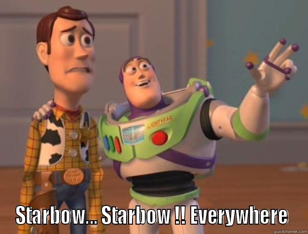  STARBOW... STARBOW !! EVERYWHERE Toy Story