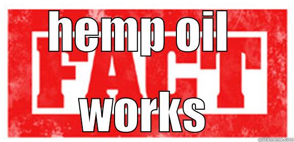 HEMP OIL  WORKS Misc