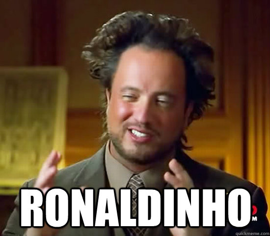 Ronaldinho  Ancient Aliens