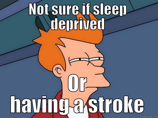 Either way, I could use a stiff drink... - NOT SURE IF SLEEP DEPRIVED OR HAVING A STROKE Futurama Fry