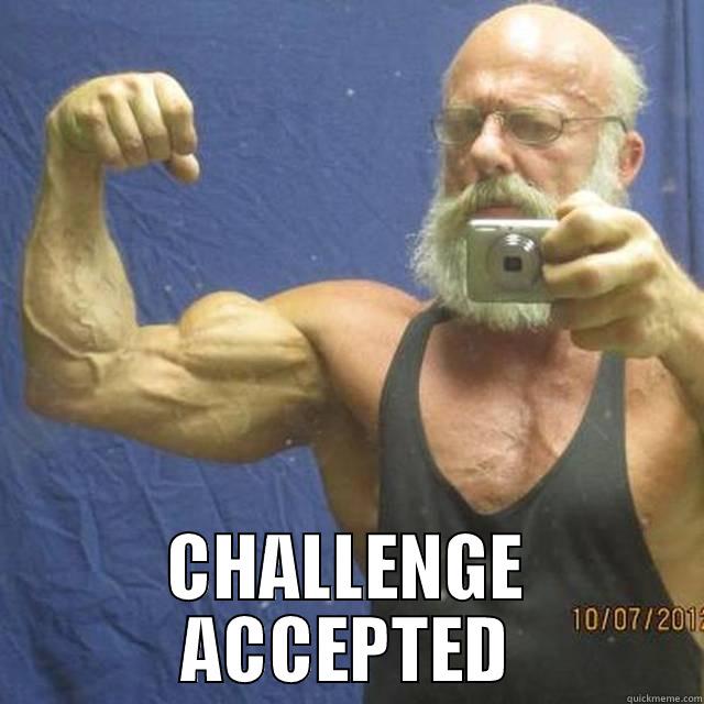  CHALLENGE ACCEPTED Misc