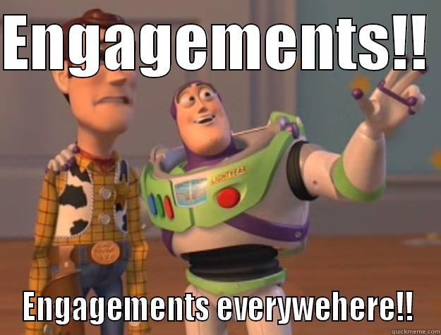 ENGAGEMENTS!!  ENGAGEMENTS EVERYWEHERE!! Toy Story