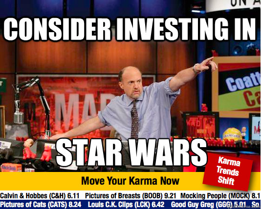 consider investing in star wars - consider investing in star wars  Mad Karma with Jim Cramer