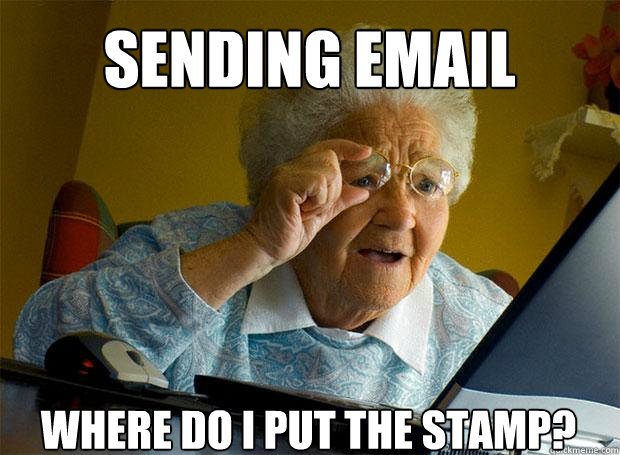 SENDING EMAIL WHERE DO I PUT THE STAMP?   Caption 5 goes here Caption 6 goes here  Grandma finds the Internet