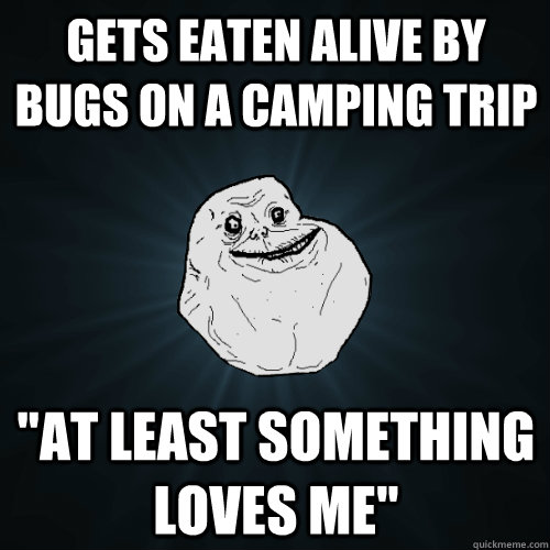 gets eaten alive by bugs on a camping trip 