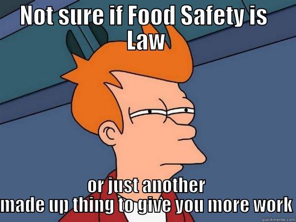 Warehouse Politics 18 - NOT SURE IF FOOD SAFETY IS  LAW OR JUST ANOTHER MADE UP THING TO GIVE YOU MORE WORK Futurama Fry