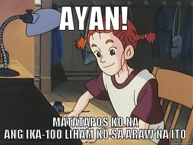 HAHA! Sulat pa more! - AYAN! MATATAPOS KO NA ANG IKA-100 LIHAM KO SA ARAW NA ITO Misc