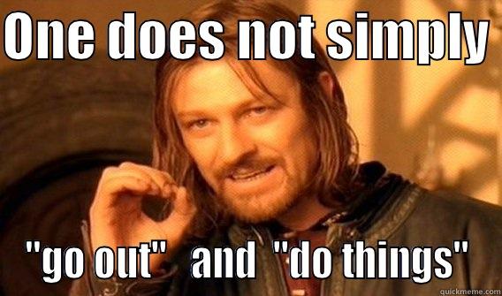 ONE DOES NOT SIMPLY  