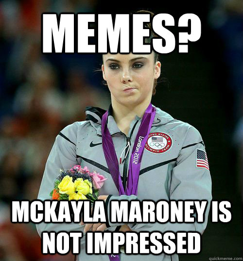 Memes? McKayla Maroney is not impressed - Memes? McKayla Maroney is not impressed  PDC thirsty