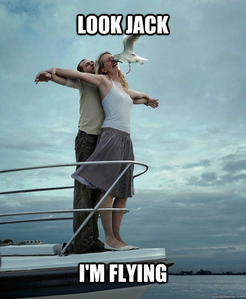 look jack  I'm Flying - look jack  I'm Flying  Titanic