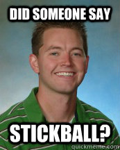 did someone say stickball?  
