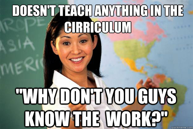 doesn't teach anything in the cirriculum
 