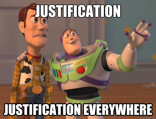 Justification Justification everywhere  Toy Story