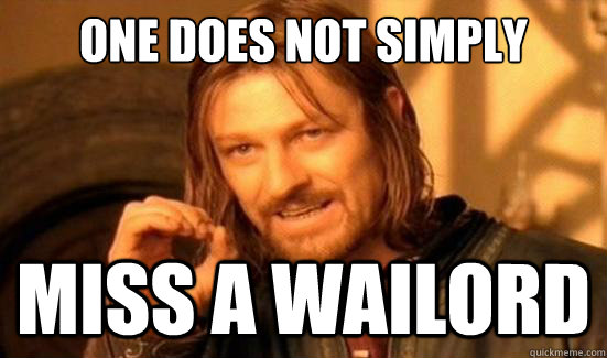 One Does Not Simply miss a wailord - One Does Not Simply miss a wailord  Boromir