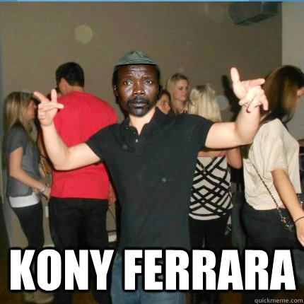  kony ferrara  Kony