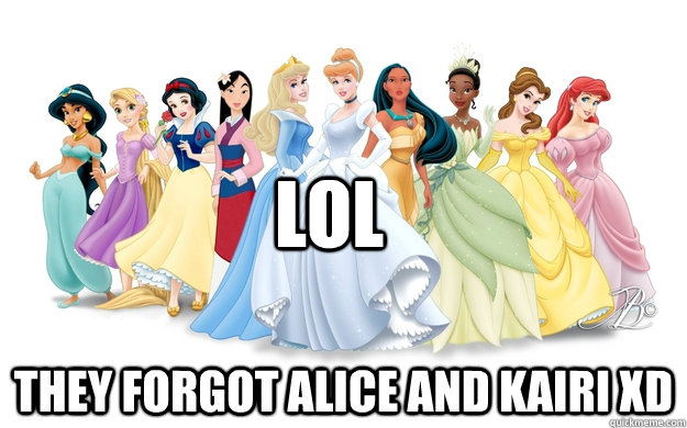 lol They forgot Alice and Kairi XD  disney princesses