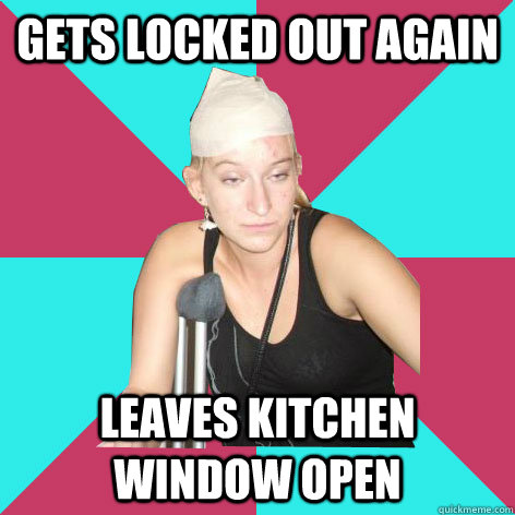 gets locked out again Leaves kitchen window open  - gets locked out again Leaves kitchen window open   Drunk College Fail