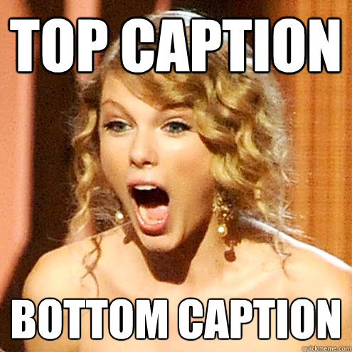 Top caption Bottom caption - Top caption Bottom caption  Taylor Swift