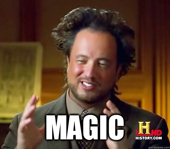   Magic  Ancient Aliens