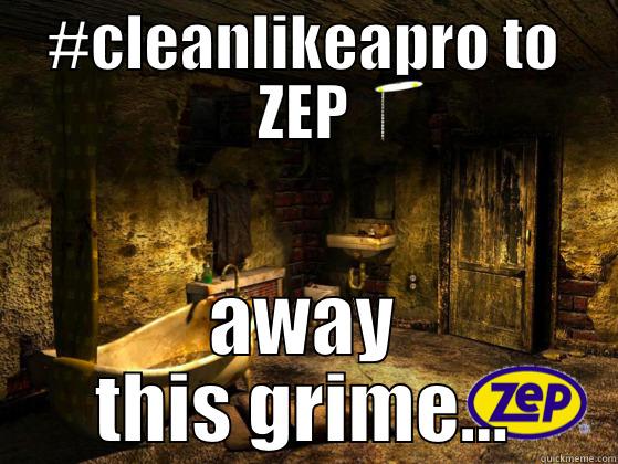 #CLEANLIKEAPRO TO ZEP AWAY THIS GRIME... Misc