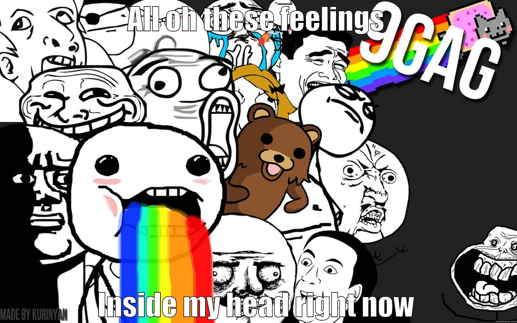 Internet Orgasm - ALL OH THESE FEELINGS INSIDE MY HEAD RIGHT NOW Misc