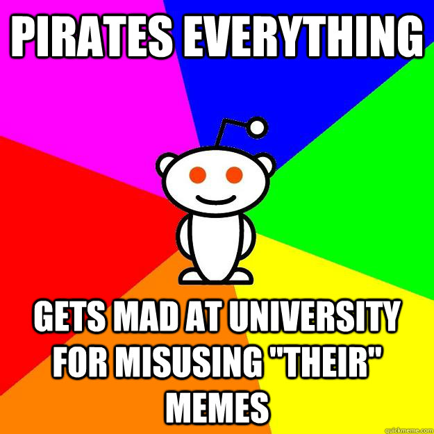 Pirates everything gets mad at university for misusing 