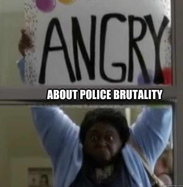 About police brutality  