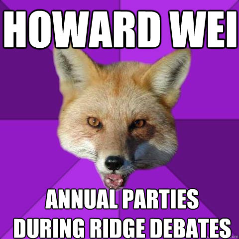 HOWard wei annual parties during ridge debates  Forensics Fox