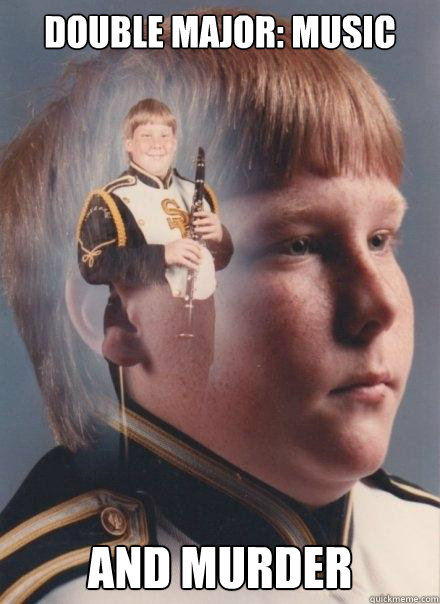 Double Major: Music and Murder  PTSD Clarinet Boy