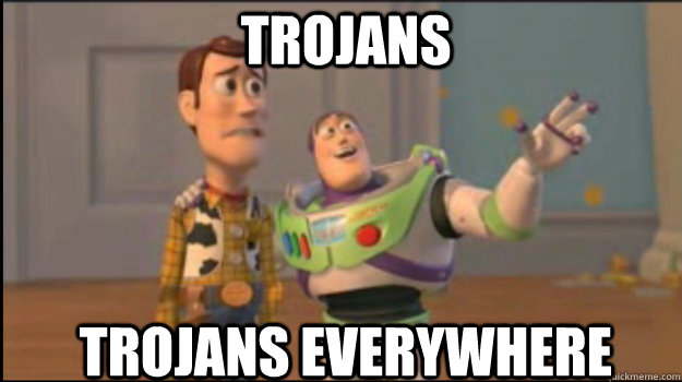 Trojans trojans everywhere - Trojans trojans everywhere  Buzz and Woody