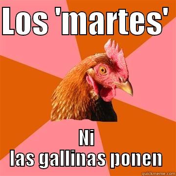 La gallina de Nelly - LOS 'MARTES'  NI LAS GALLINAS PONEN Anti-Joke Chicken