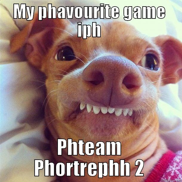 Gamer Phteven  - MY PHAVOURITE GAME IPH PHTEAM PHORTREPHH 2 Misc