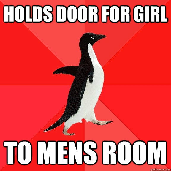 holds door for girl to mens room  Socially Awesome Penguin