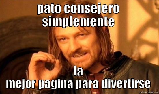 PATO CONSEJERO SIMPLEMENTE LA MEJOR PAGINA PARA DIVERTIRSE Boromir