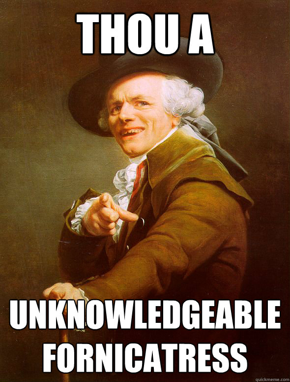 Thou a unknowledgeable fornicatress   Joseph Ducreux