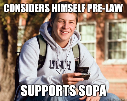 Considers himself pre-law Supports sopa  College Freshman