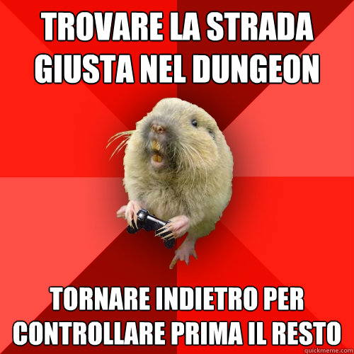 trovare la strada giusta nel dungeon tornare indietro per controllare prima il resto - trovare la strada giusta nel dungeon tornare indietro per controllare prima il resto  Gaming Gopher