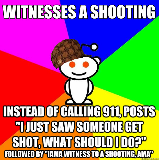 Witnesses a shooting Instead of calling 911, posts 