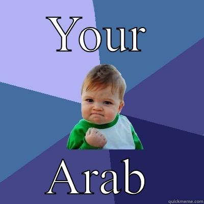 YOUR ARAB Success Kid