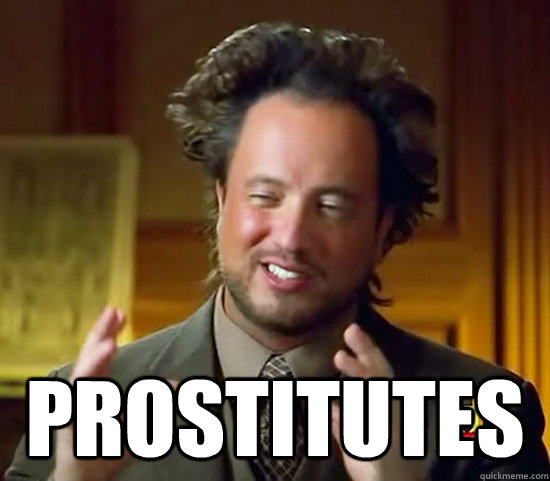  Prostitutes  Ancient Aliens