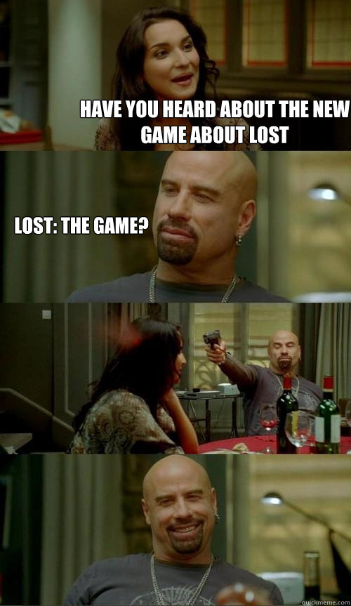 Have you heard about the new game about lost lost: the game?  Skinhead John