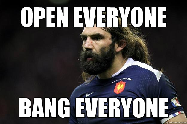 open everyone bang everyone  Uncle Roosh