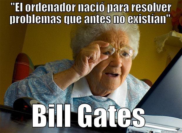 Bill Gates -  