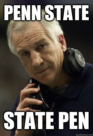 Penn State State Pen  Jerry Sandusky