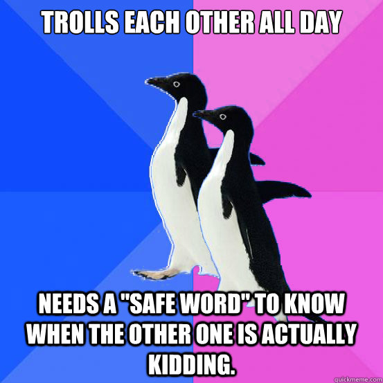 Trolls each other all day needs a 