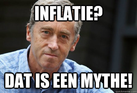 Inflatie? Dat is een mythe!  