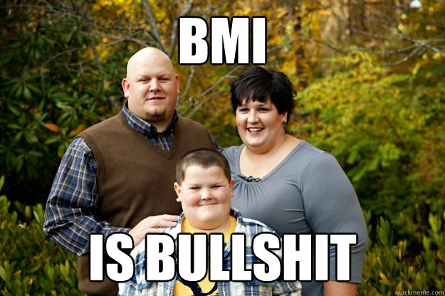 bmi is bullshit  Happy American Family