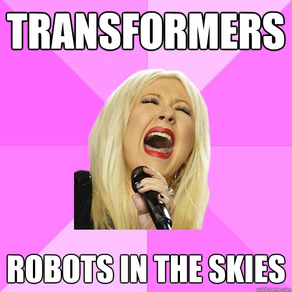 Transformers robots in the skies  Wrong Lyrics Christina