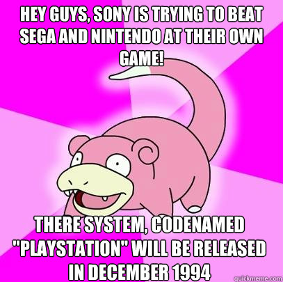 hey guys, sony is trying to beat sega and nintendo at their own game! there system, codenamed 